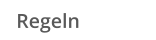 Regeln