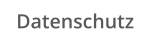 Datenschutz
